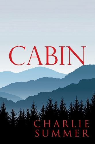 Бумажная книга «Cabin», автор Чарли Саммер - фото №1