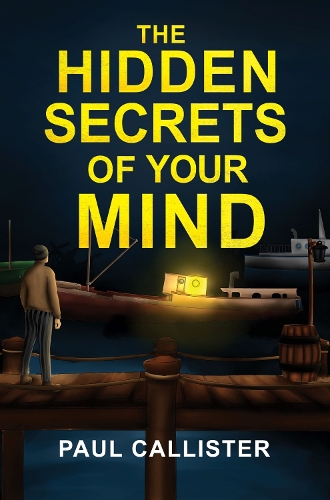 Бумажная книга «The Hidden Secrets of your Mind», автор Пол Каллистер - фото №1