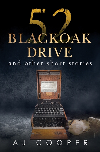 Бумажная книга «52 Blackoak Drive and other short stories», автор А. Дж. Купер - фото №1