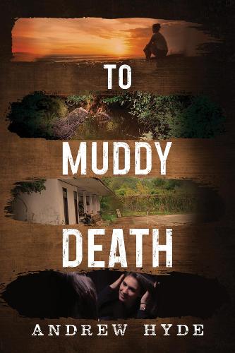 Паперова книга «To Muddy Death», автор Ендрю Хайд - фото №1