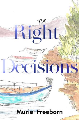 Бумажная книга «The Right Decisions», автор Мюриэл Фриборн - фото №1