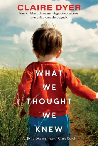 Бумажная книга «What We Thought We Knew», автор Клэр Дайер - фото №1