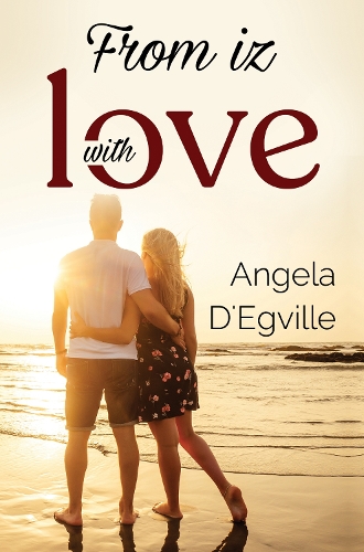 Бумажная книга «From Iz With Love», автор Анжела д'Эгвиль - фото №1