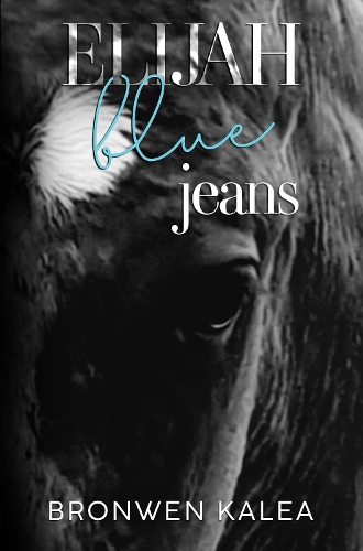 Паперова книга «Elijah Blue Jeans», автор Бронвен Калеа - фото №1