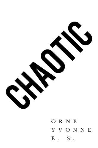 Бумажная книга «Chaotic», автор Орн Ивонн Э.С. - фото №1