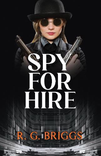 Бумажная книга «Spy for Hire», автор Р. Г. Бриггс - фото №1