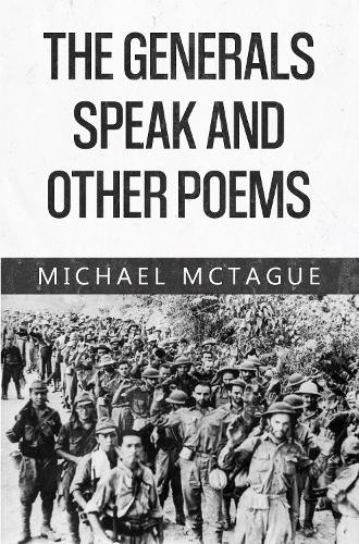 Бумажная книга «The Generals Speak and Other Poems», автор Майкл Мактаг - фото №1