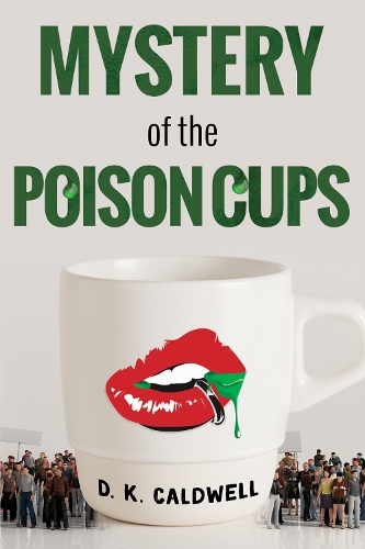 Бумажная книга «Mystery of the Poison Cups», автор Д. К. Колдуэлл - фото №1