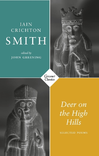 Бумажная книга «Deer on the High Hills: Selected Poems», автор Иэн Кричтон Смит - фото №1