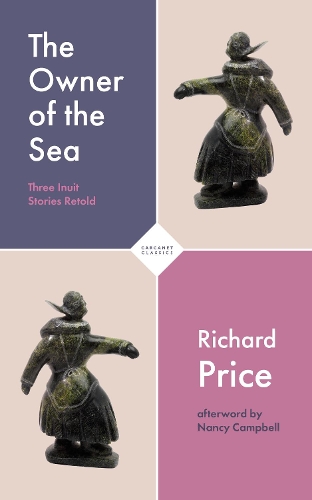 Бумажная книга «The Owner of the Sea: Three Inuit Stories Retold» - фото №1