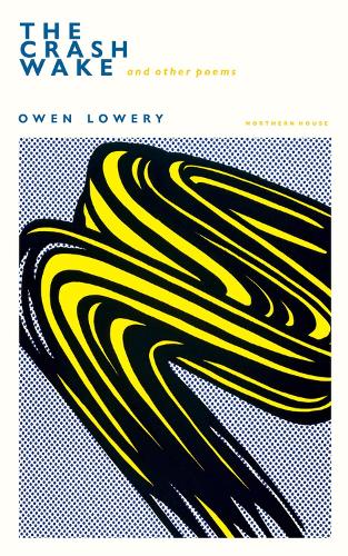 Бумажная книга «The Crash Wake and other poems», автор Оуэн Лоури - фото №1