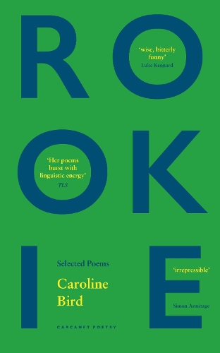 Бумажная книга «Rookie: Selected Poems», автор Кэролайн Бёрд - фото №1