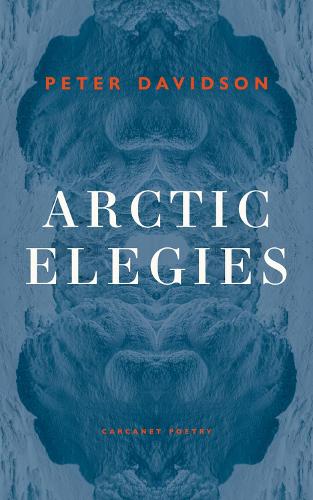 Бумажная книга «Arctic Elegies», автор Питер Дэвидсон - фото №1