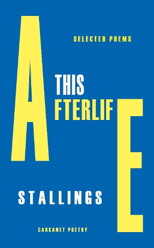 Бумажная книга «This Afterlife: Selected Poems», автор А.Э. Сталлингс - фото №1
