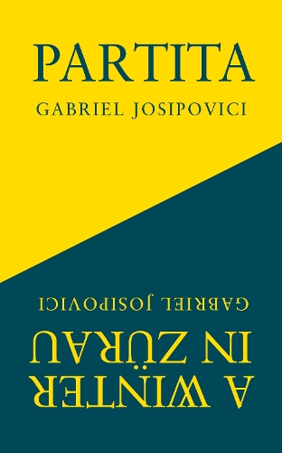 Бумажная книга «Partita and A Winter in Zurau», автор Габриэль Йосиповичи - фото №1