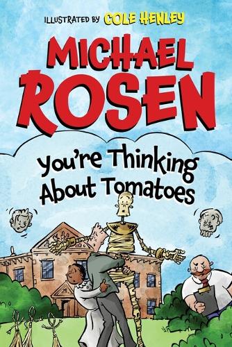 Паперова книга «You're Thinking About Tomatoes», авторів Коул Хенлі, Майкл Розен - фото №1