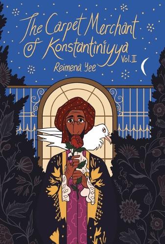 Паперова книга «The Carpet Merchant of Konstantiniyya, Vol. II», автор Реймена Йі - фото №1
