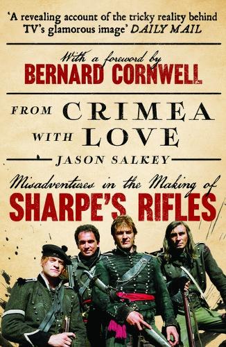 Паперова книга «From Crimea with Love: Misadventures in the Making of Sharpe’s Rifles», автор Джейсон Салкі - фото №1