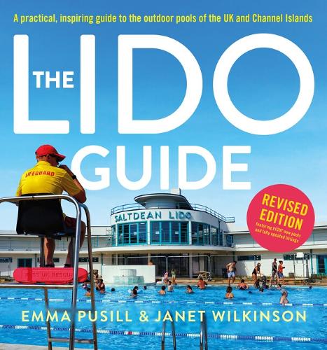 Паперова книга «The Lido Guide», авторів Емма Пусілл, Джанет Вілкінсон - фото №1