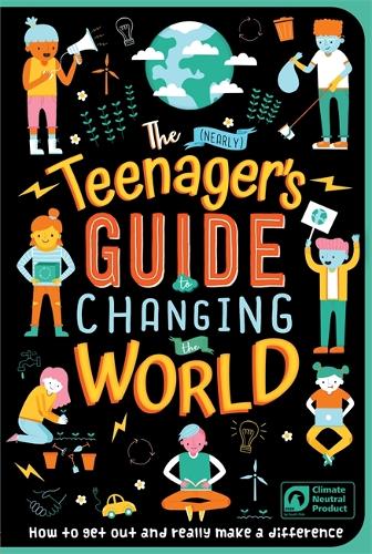Паперова книга «The (Nearly) Teenager's Guide to Changing the World», автор Igloo Books - фото №1