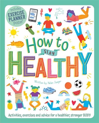 Бумажная книга «How to Stay Healthy», автор Хелен Ягер - фото №1