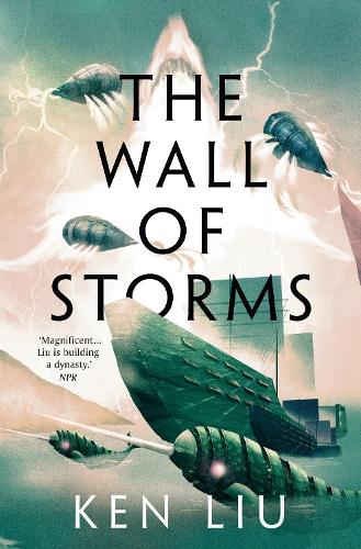 Бумажная книга «The Wall of Storms», автор Кен Лю - фото №1