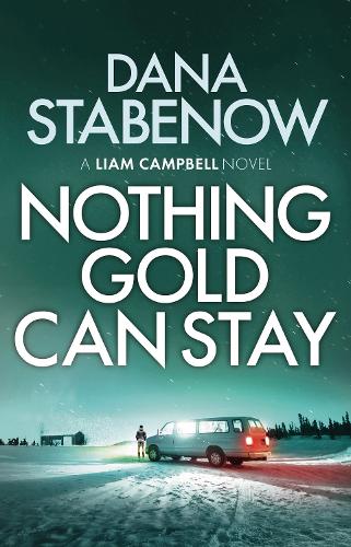 Бумажная книга «Nothing Gold Can Stay», автор Дана Стабеноу - фото №1