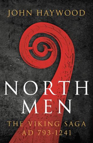 Бумажная книга «Northmen: The Viking Saga 793-1241», автор Джон Хэйвуд - фото №1