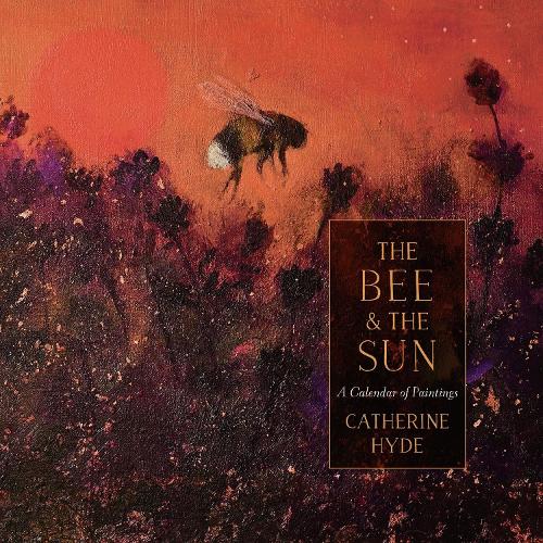 Бумажная книга «The Bee and the Sun: A Calendar of Paintings», автор Кэтрин Хайд - фото №1