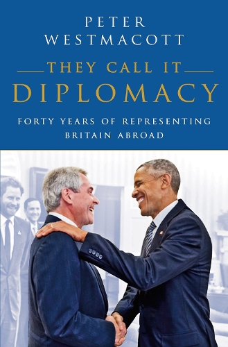 Паперова книга «They Call It Diplomacy», автор Пітер Вестмакотт - фото №1