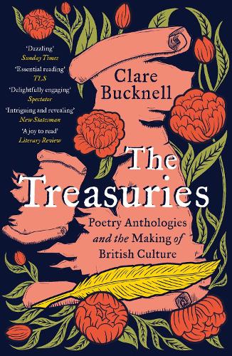 Бумажная книга «The Treasuries: Poetry Anthologies and the Making of British Culture» - фото №1