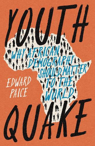 Бумажная книга «Youthquake: Why African Demography Should Matter to the World», автор Эдвард Пэйс - фото №1