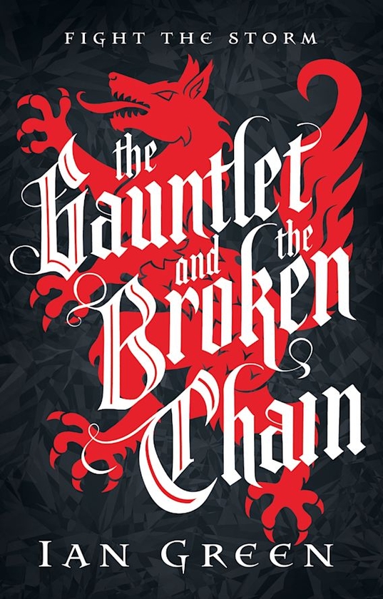 Бумажная книга «The Gauntlet and the Broken Chain», автор Йен Грин - фото №1