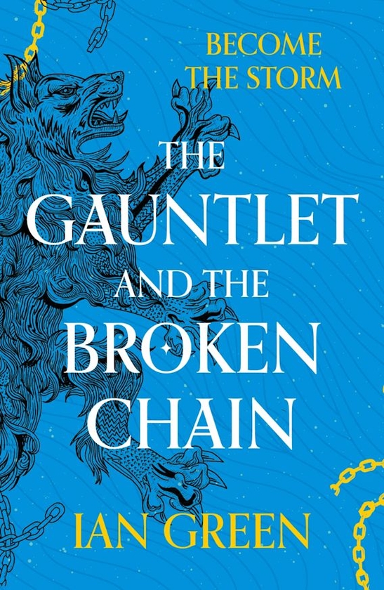 Паперова книга «The Gauntlet and the Broken Chain», автор Єн Грін - фото №1