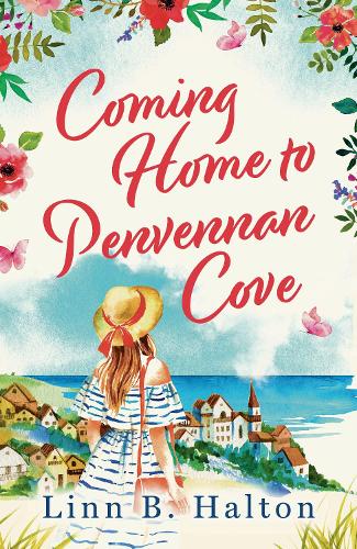 Бумажная книга «Coming Home to Penvennan Cove: Escape to Cornwall in 2024 with this beautiful page turning romance», автор Линн Б. Хэлтон - фото №1