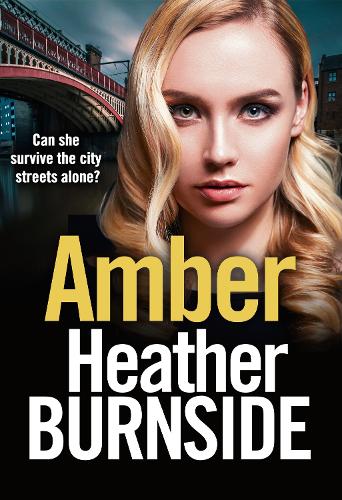 Паперова книга «Amber: An absolutely gripping and gritty crime thriller», автор Гізер Бернсайд - фото №1
