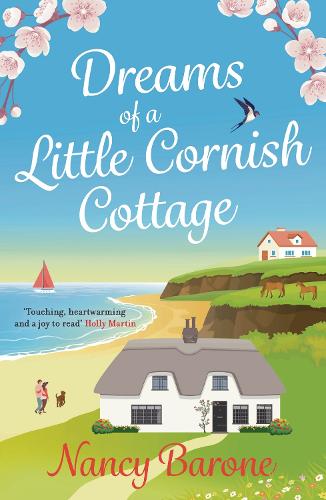 [object Object] «Dreams of a Little Cornish Cottage: A cosy and uplifting romance that you won't be able to put down», автор Ненсі Барон - фото №1