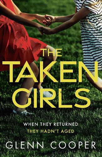 Паперова книга «The Taken Girls», автор Гленн Купер - фото №1