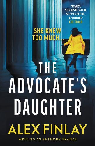 Паперова книга «The Advocate's Daughter», автор Ентоні Франзе - фото №1