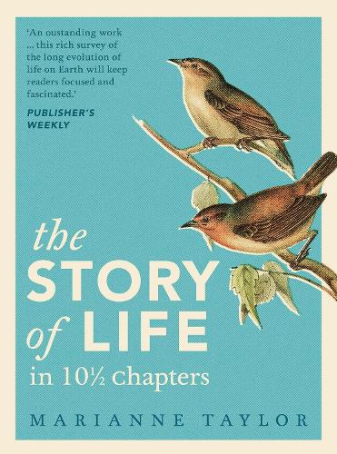 Паперова книга «The Story of Life in 10½ Chapters», автор Маріанна Тейлор - фото №1