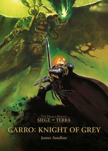 Бумажная книга «Garro: Knight of Grey», автор Джеймс Сваллоу - фото №1