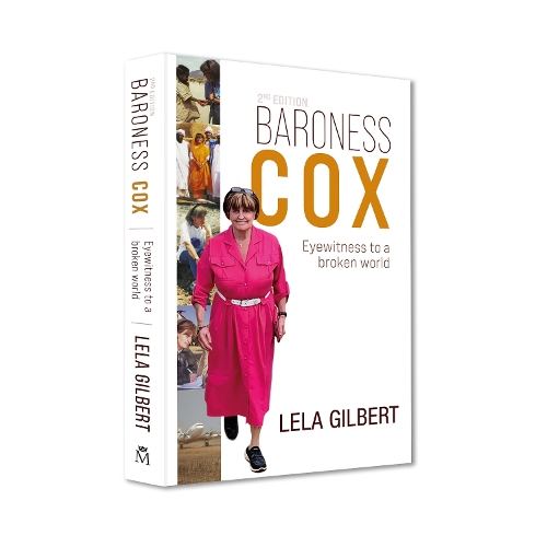 Паперова книга «Baroness Cox 2nd Edition: Eyewitness to a broken world», автор Лела Гілберт - фото №1