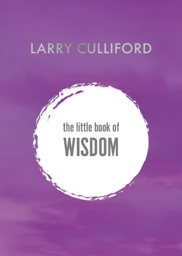 Бумажная книга «The Little Book of Wisdom: How to be happier and healthier», автор Ларри Каллифорд - фото №1