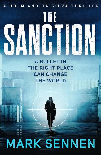 Бумажная книга «The Sanction: An explosive, twisting espionage thriller», автор Марк Сеннен - фото №1