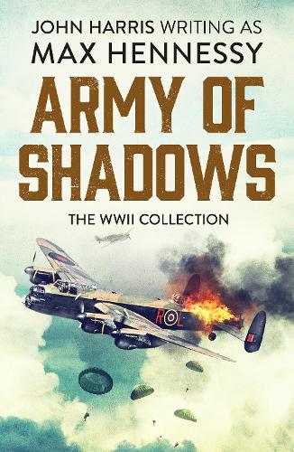 Бумажная книга «Army of Shadows: The WWII Collection», автор Макс Хеннесси - фото №1