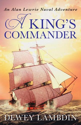 Бумажная книга «A King's Commander», автор Дьюи Лэмбдин - фото №1