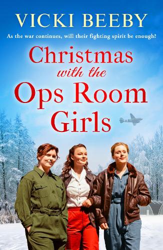 Бумажная книга «Christmas with the Ops Room Girls: A festive and feel-good WW2 saga», автор Вики Биби - фото №1