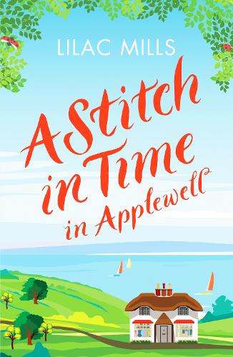 Бумажная книга «A Stitch in Time in Applewell: A feel-good romance to make you smile», автор Лилак Миллс - фото №1