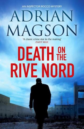 Бумажная книга «Death on the Rive Nord», автор Адриан Мэгсон - фото №1