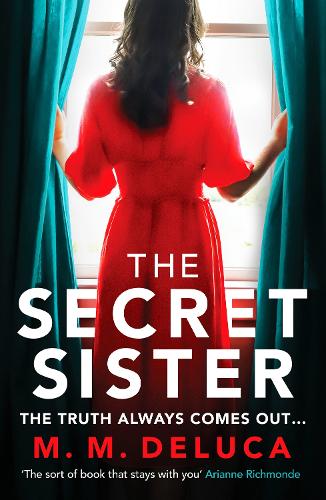 Паперова книга «The Secret Sister: A compelling suspense novel about family and secrets», автор М. М. ДеЛука - фото №1